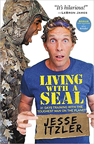 November: Living with a SEAL: 31 Days Training with the Toughest Man on the Planet