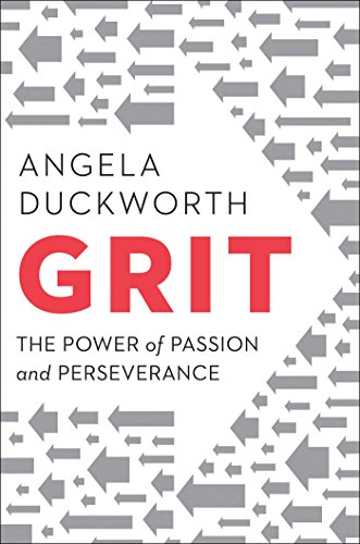 January: Grit: The Power of Passion and Perseverance